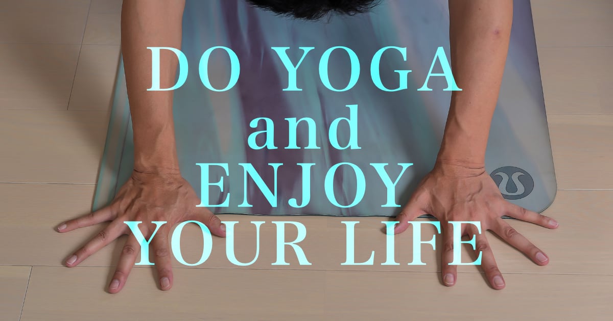 DO YOGA and ENJOY YOUR LIFE 生徒さん画像