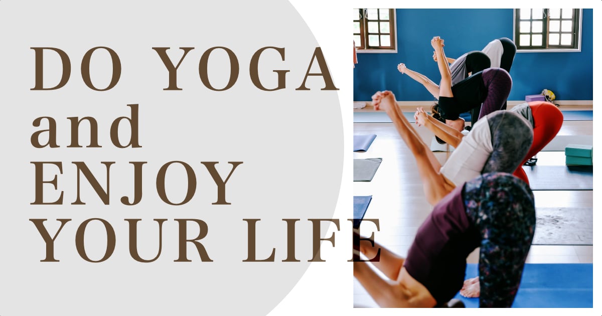 DO YOGA and ENJOY YOUR LIFE 生徒さん画像